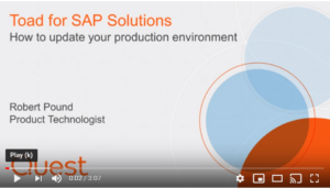 Toad for SAP Solutions – How to update your production environment